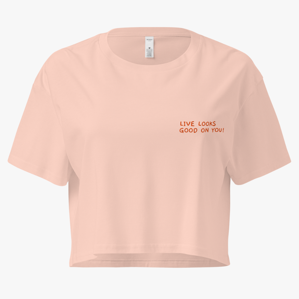 Damen-Crop-Top "LIVE LOOKS GOOD ON YOU" | bestickt