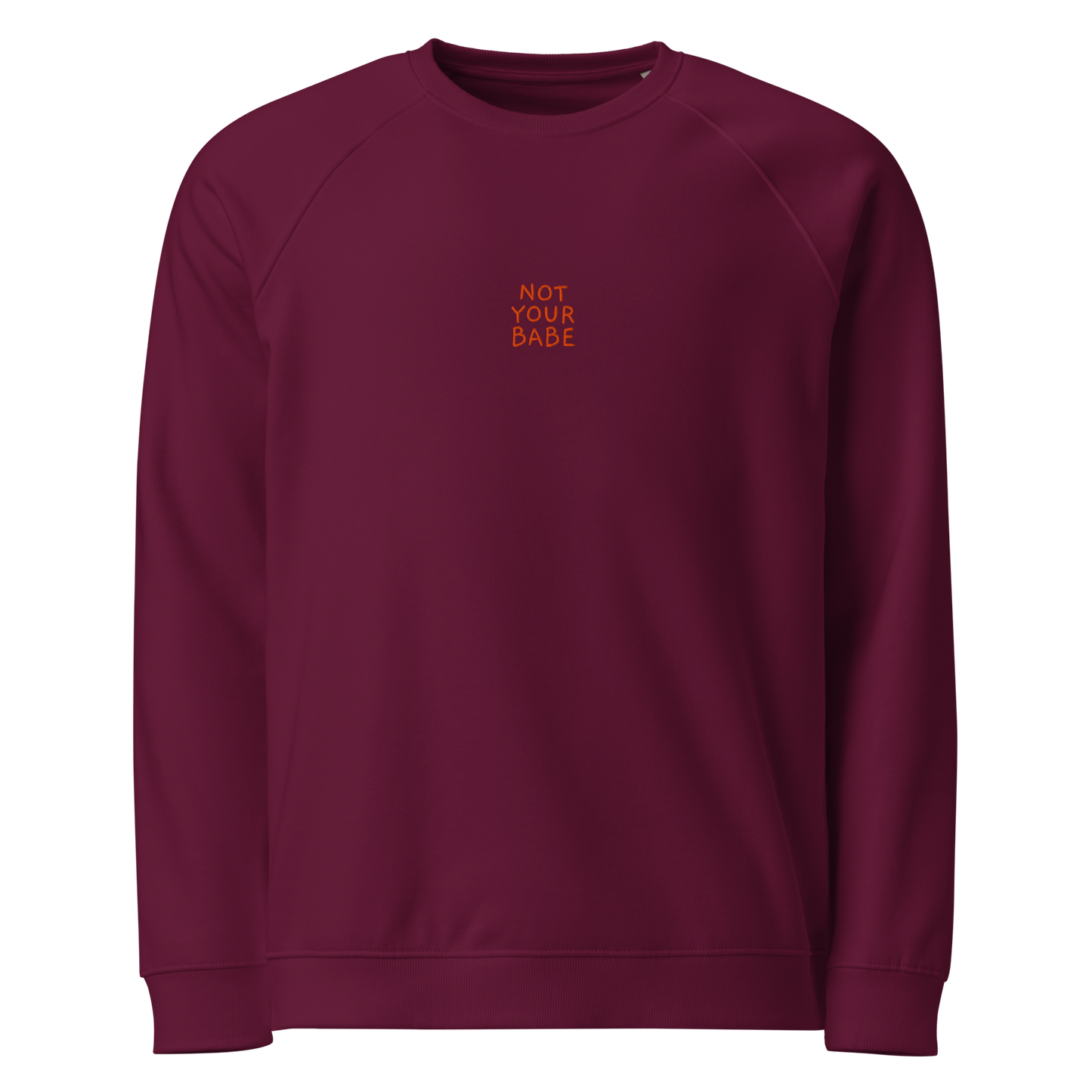 Bio-Sweatshirt "NOT YOUR BABE" | bestickt