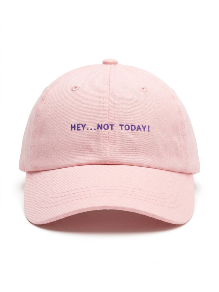 NOT TODAY Bio Cap