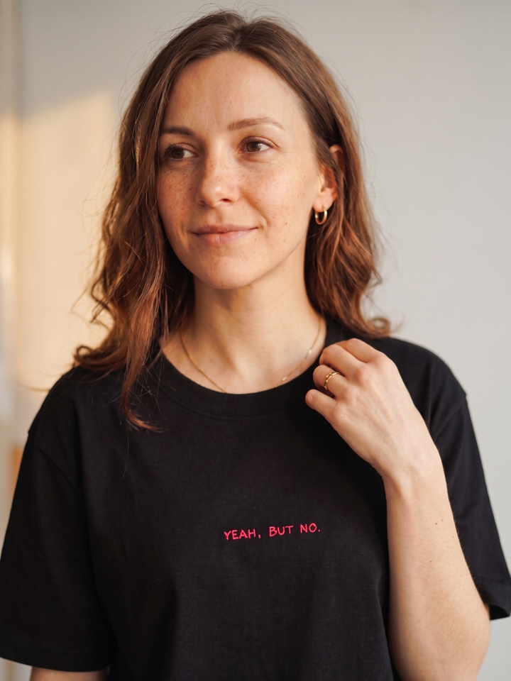 YEAH BUT NO Unisex Shirt Neon Edition