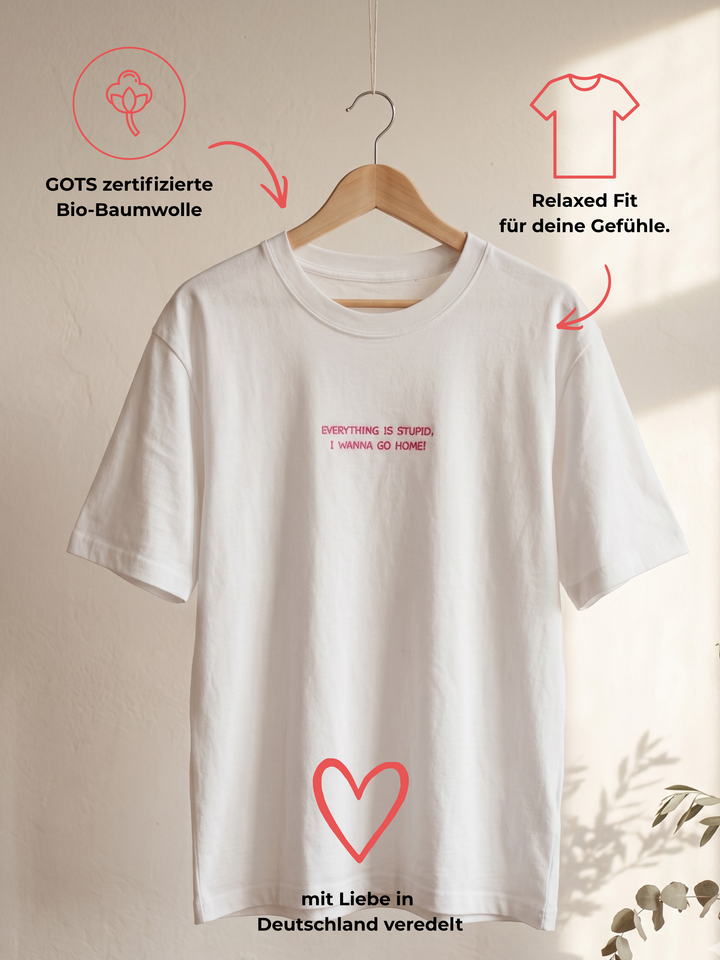 EVERYTHING IS STUPID Unisex Shirt Neon Edition