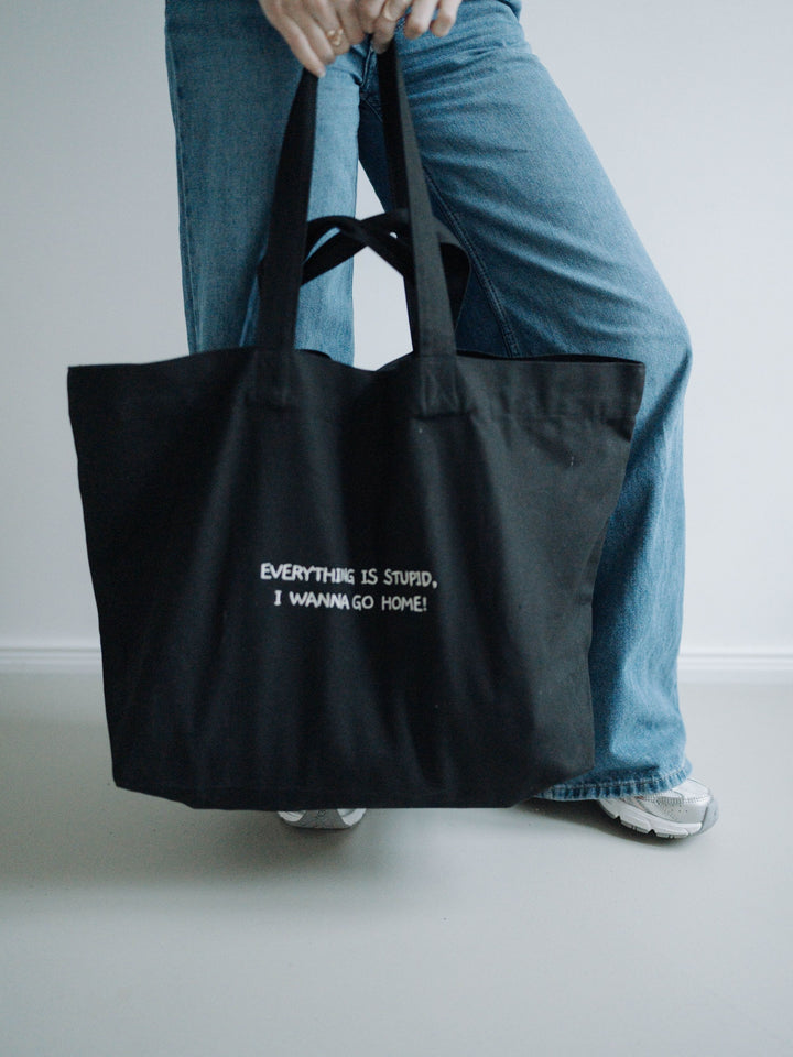 "EVERYTHING IS STUPID" CANVAS SHOPPER