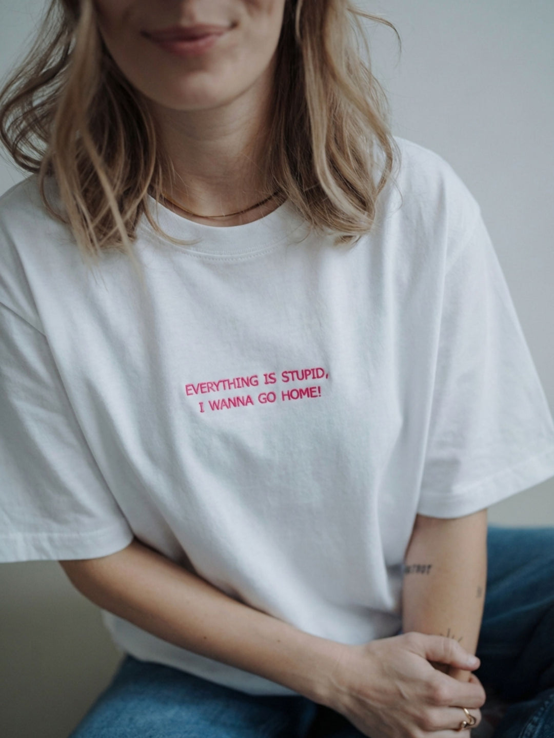 "EVERYTHING IS STUPID, I WANNA GO HOME!" SHIRT NEON EDITION