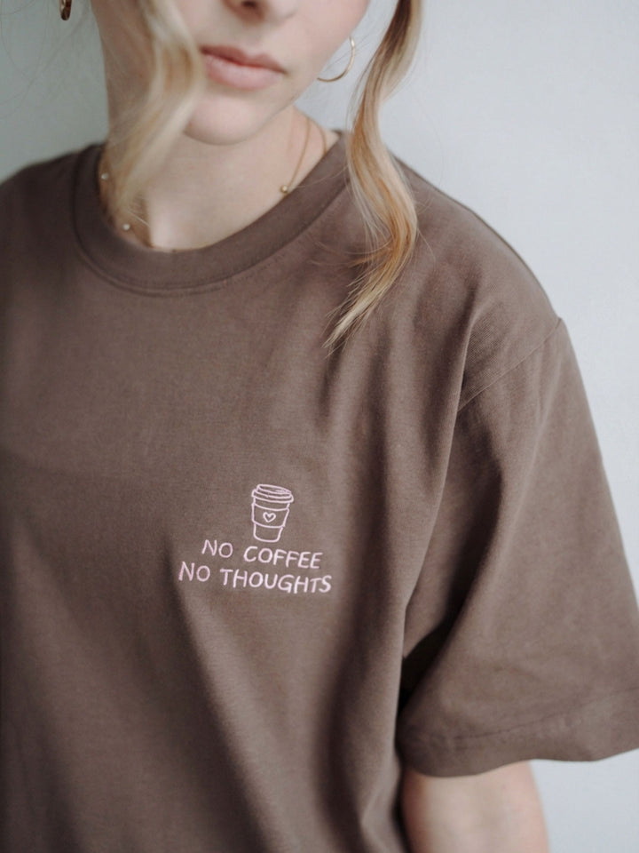 "NO COFFEE NO THOUGHTS" SHIRT