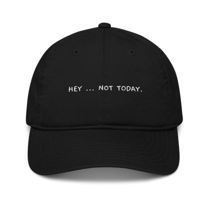 Bio-Cap "NOT TODAY" | bestickt