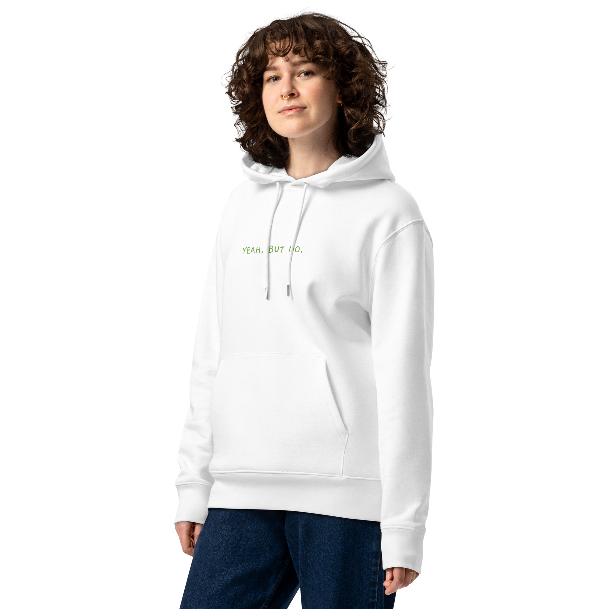 Bio-Hoodie "YEAH BUT NO" | bestickt