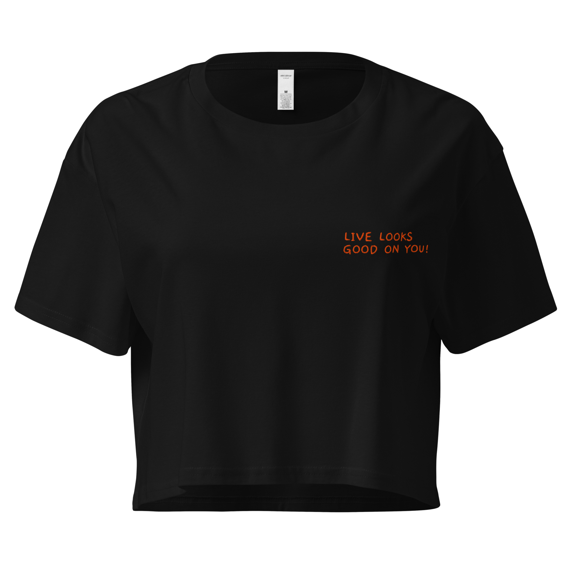 Damen-Crop-Top "LIVE LOOKS GOOD ON YOU" | bestickt